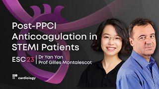 ESC 23: RIGHT: Post-PPCI Anticoagulation in STEMI Patients