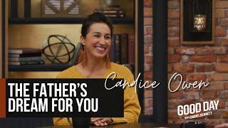 The Father's Dream for You – Candice Owen on Good Day with Daniel Bennett