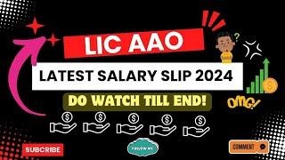 LIC AAO 2024 LATEST SALARY SLIP......