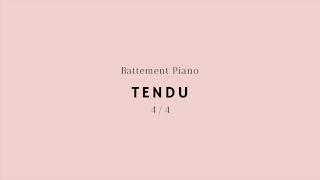 Ballet Music - Tendu III (4/4)