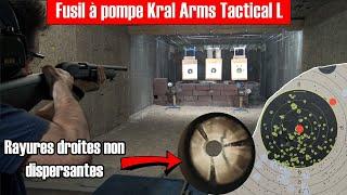 3 Fusils à pompe, tests de dispersion,  rayures droites, hélicoïdales et lisse, Kral Arms Tactical L