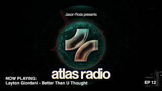 JASON ROSS   ATLAS RADIO #012 STAR SEED Guest mix