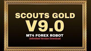 Scouts Gold V9 - Back-TEST & Unlimited Version Download