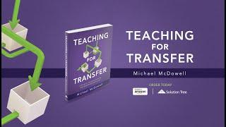 Teaching for Transfer Live Author Q&A with Michael McDowell