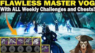 Destiny 2 | FLAWLESS MASTER VOG | Every Weekly Challenge and Chests in ONE RUN