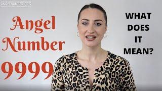 9999 ANGEL NUMBER - What Does It Mean?