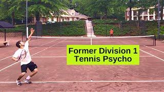 Division 1 Tennis Psycho vs TennisTroll (Atlanta)