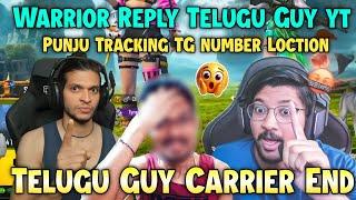 Warrior Reply Telugu Guy yt Punju Tracking TG number Loction Controversy ‍| Unq Gamer Highlights