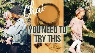 Day In The Life + Amazing VEGAN CHAI Recipe!