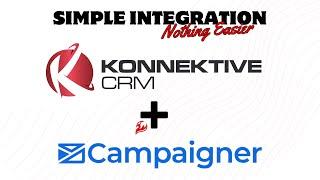 Campaigner + Konnektive Integration: Fast, Simple, No Workflows | Learn More