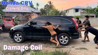 Honda CRV Cranking Only Engine not working