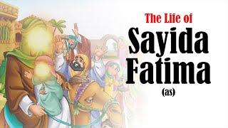 The Life and Legacy of Sayida Fatima al-Zahra: Daughter of Prophet Muhammad (S) and Mother of Imams