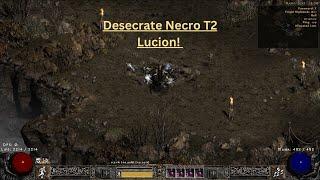 Pd2 S11 -  Desecrate Necro T2 Lucion!