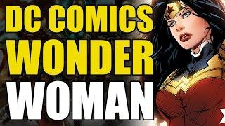 DC Comics: Wonder Woman Explained