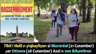 Marche pour la liberté des otages kabyles: Montréal-Ottawa. Rassemblement au parlement 28 Sept. Midi