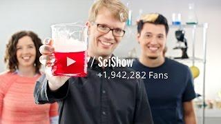 SciShow: You Make Curiosity Contagious