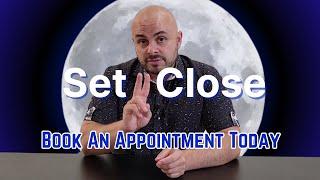  Book an Appointment Today with Set 2 Close  | What We Will Go Over