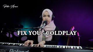 fix you - coldplay (putri ariani cover)