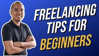 10 Best Freelancing Tips for Newbies Beginners | 100% Legit & Effective (Tagalog)