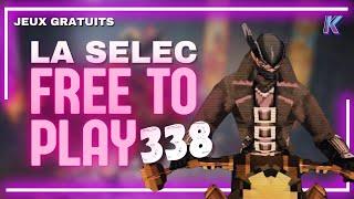 The Selec Free to Play | Top 5 free games of the week on PC (episode 338) #freetoplay