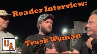 Unreal Adventure 2024 - Meet the Readers! Trask Wyman