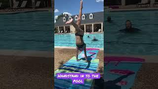 Handstand walk into the pool #gymnastics #handstand #handstandwalk #pool #summer #gymnast #usag