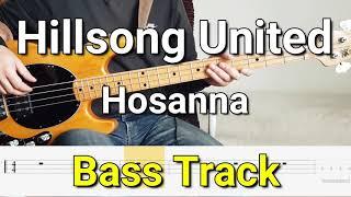 Hillsong United - Hosanna (Bass Track) Tabs