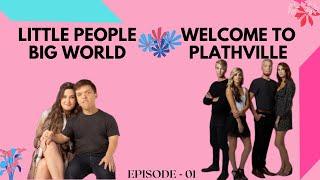 Little People Big World   Welcome to Plathville | Ep 1 | With Sunshinery