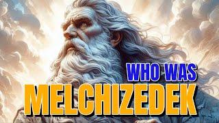 The Mystery of Melchizedek Explained | Ancient Priest Who Prefigured Christ