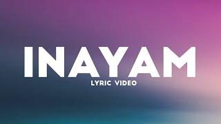 Inayam lyric video || Naa oru alien ||Hiphop tamizha || Think Music India || Lyrics zone