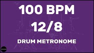 12/8 | Drum Metronome Loop | 100 BPM