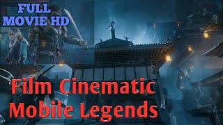 Film Cinematic Mobile Legends Full Movie | Full Trailer Cinematic ML 2020-2022