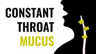 The Real Cause of a Constantly Phlegmy Throat (or Mucus)