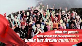 With the people: Every woman has the opportunity to make her dream come true