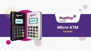 RapiPay #MicroATM - How to activate and use mATM?