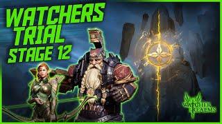 Watchers Faction Trial: Stage 12! || Watcher of Realms