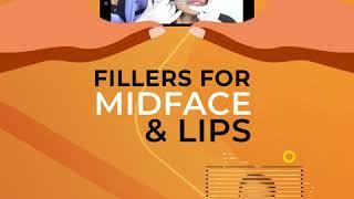 Fillers for Midface & Lips  - Dr. Sanjeev Nelogi