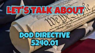 MAYHEMIC THURSDAY - Let's Talk About It - DOD Directive 5240.01