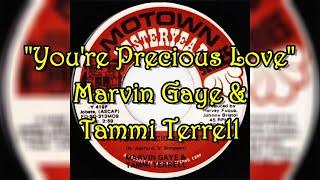 "You're Precious Love" - Marvin Gaye & Tammi Terrell (lyrics)