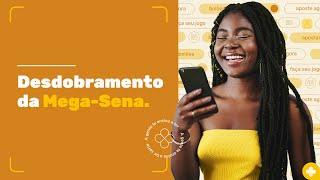 Como fazer desdobramento da Mega-Sena