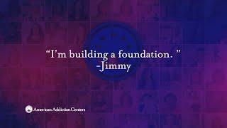 Jimmy- American Addiction Centers Review