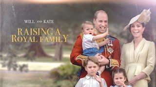 Will and Kate: Raising a Royal Family (2024) | Full Documentary