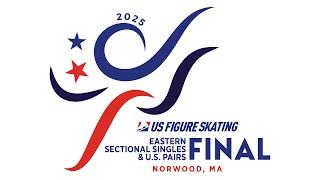 Novice Women Short Program | 2025 Eastern Sectional Singles Final