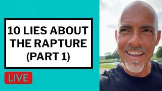 10 Lies About the Rapture (Part 1) - Matt McMillen Ministries