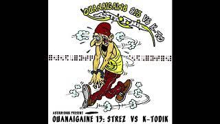 STREZ, KTODIK - Ouanaigaine 13