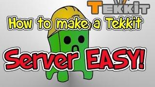 How to make a Tekkit server EASY!! latest!