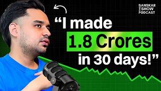 How You Can Make ₹1 Crore/Month in India | ft. Ishan Suri | Ep 147 The Sanskar Show