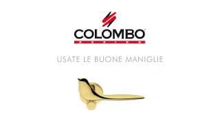 Usate le buone maniglie - Colombo Design S.p.A.