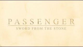 Passenger | Sword From The Stone (Official Lyric Video)