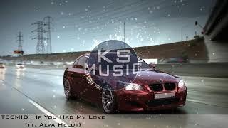 TEEMID - If You Had My Love (ft. Alva Heldt) Bmw m5 #тень